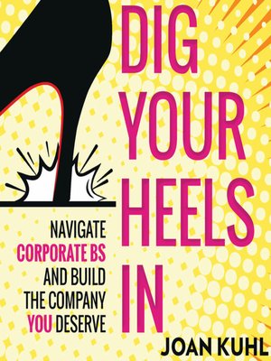 cover image of Dig Your Heels In